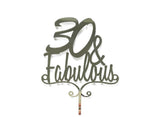 30 & Fabulous Cake Topper - Silver