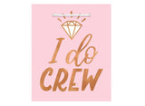 Blush Wedding I Do Crew Gift Bags 6pk