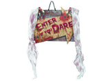 Enter If You Dare Hanging Sign