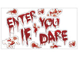 Enter If You Dare Vinyl Clings