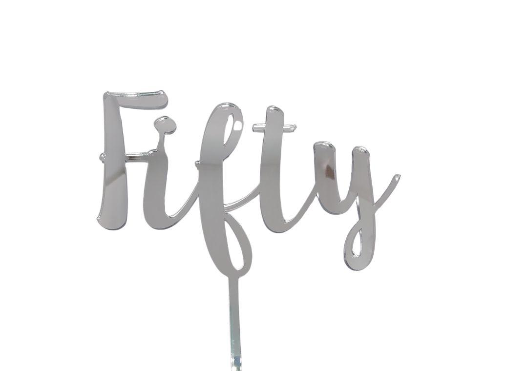 Fifty Cake Topper - Silver