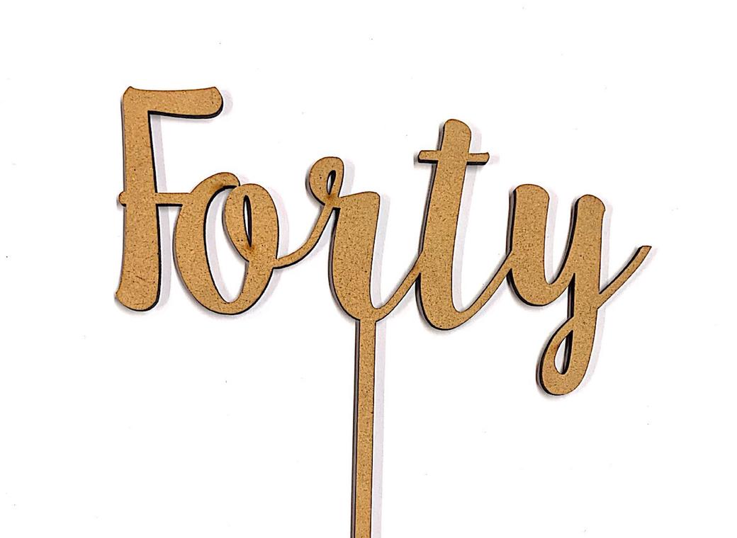 Forty Cake Topper - Wood