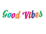 Good Vibes 70's Letter Banner