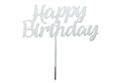 Happy Birthday Acrylic Cake Topper - Silver