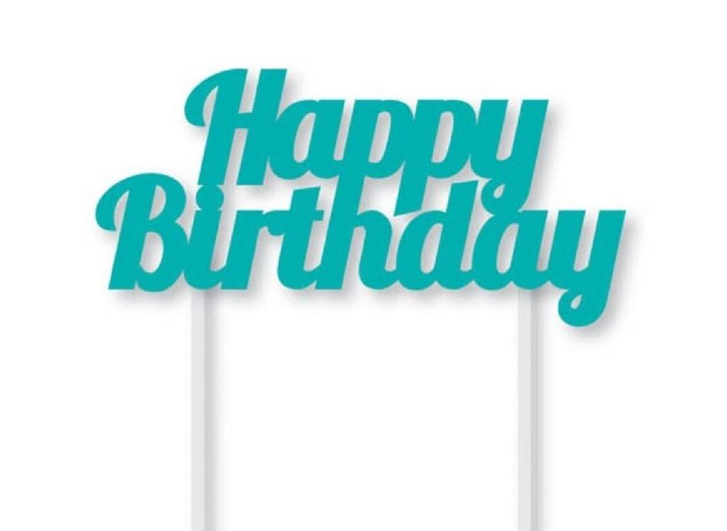 Happy Birthday Cake Topper - Teal