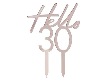 Hello 30 Rose Gold Cake Topper