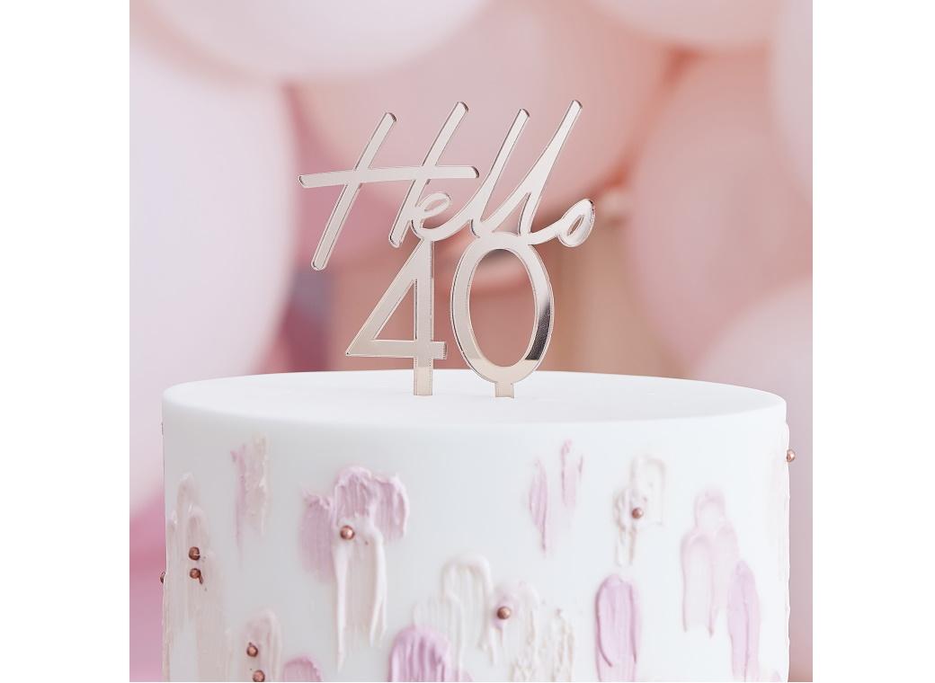 Hello 40 Rose Gold Cake Topper