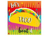 Let's Taco Bout It Lunch Napkins 16pk