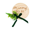 Botanical Baby Wooden Mummy to Be Badge