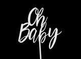 Script Oh Baby Cake Topper - White