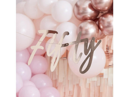 Rose Gold Banner - Fifty