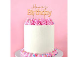 Rose Gold Metal Topper - Happy Birthday