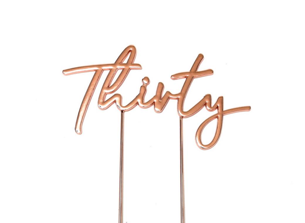 Rose Gold Plated Cake Topper - Thirty