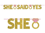 She Said Yes Gold Glitter Banner