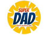 Edible Icing Image - Super Dad Round