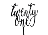 Twenty One Script Cake Topper - Black