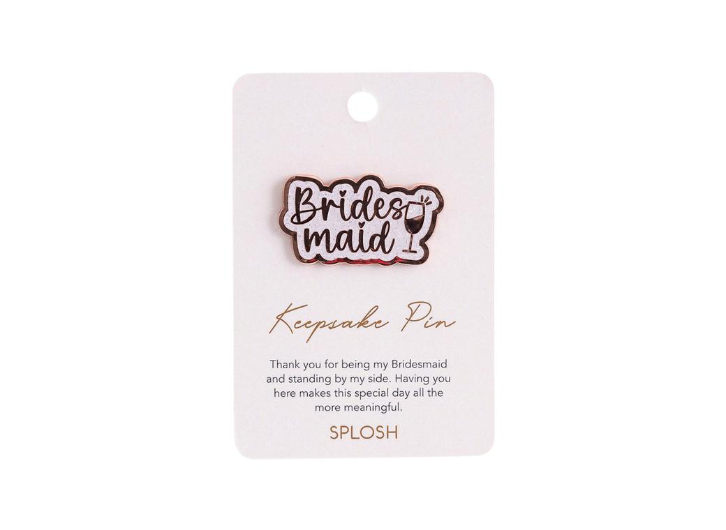 Wedding Keepsake Pin - Bridesmaid